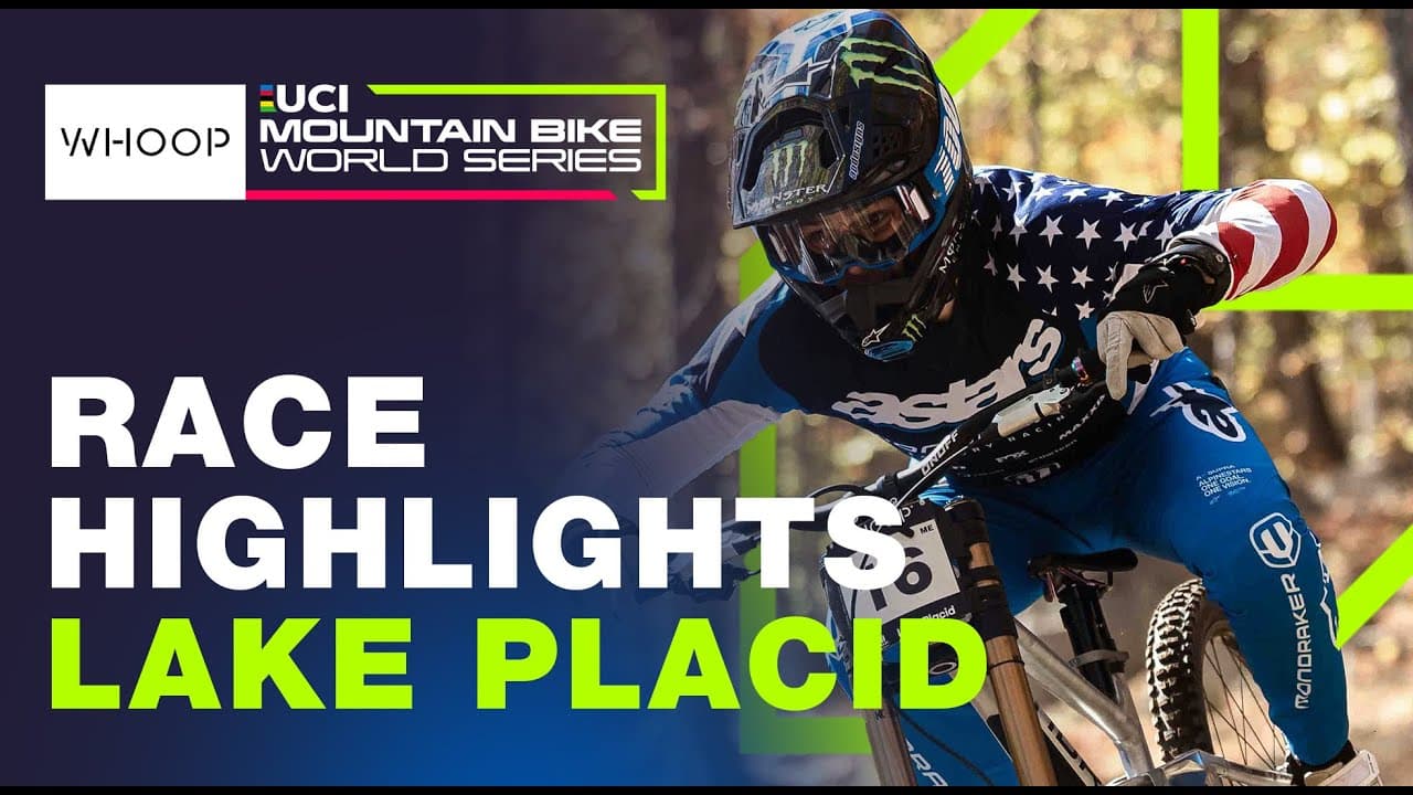 RACE HIGHLIGHTS | Elite Men | Round 9 Lake Placid | UCI Downhill World Cup