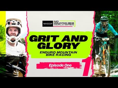 Made of Mettle | Grit and Glory: Enduro Mountain Bike Racing | Episode 1