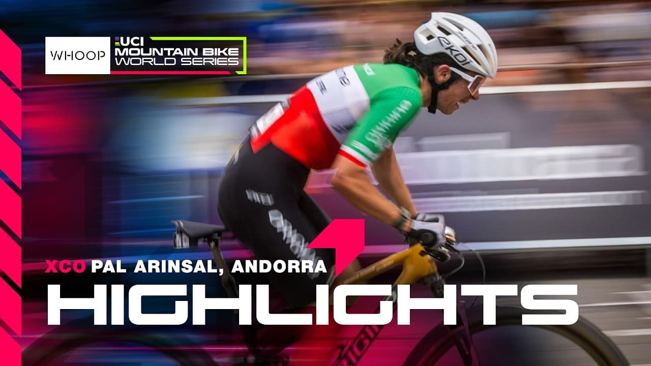 MTBWS HIGHLIGHTS 🇦🇩 Women's Elite XCO | 2026 Pal Arinsale