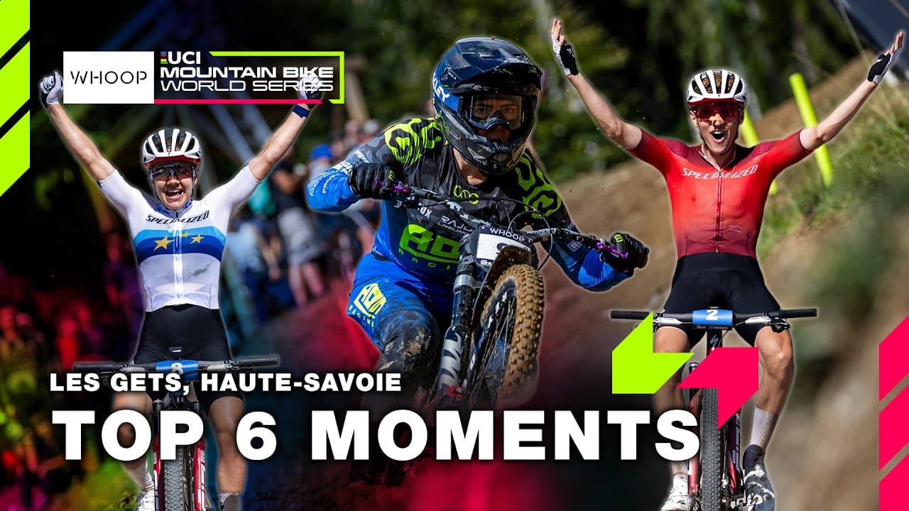 MTBWS TOP 6 MOMENTS 🇫🇷 | 2026 Les Gets, Haute-Savoie | WHOOP UCI MTB World Series