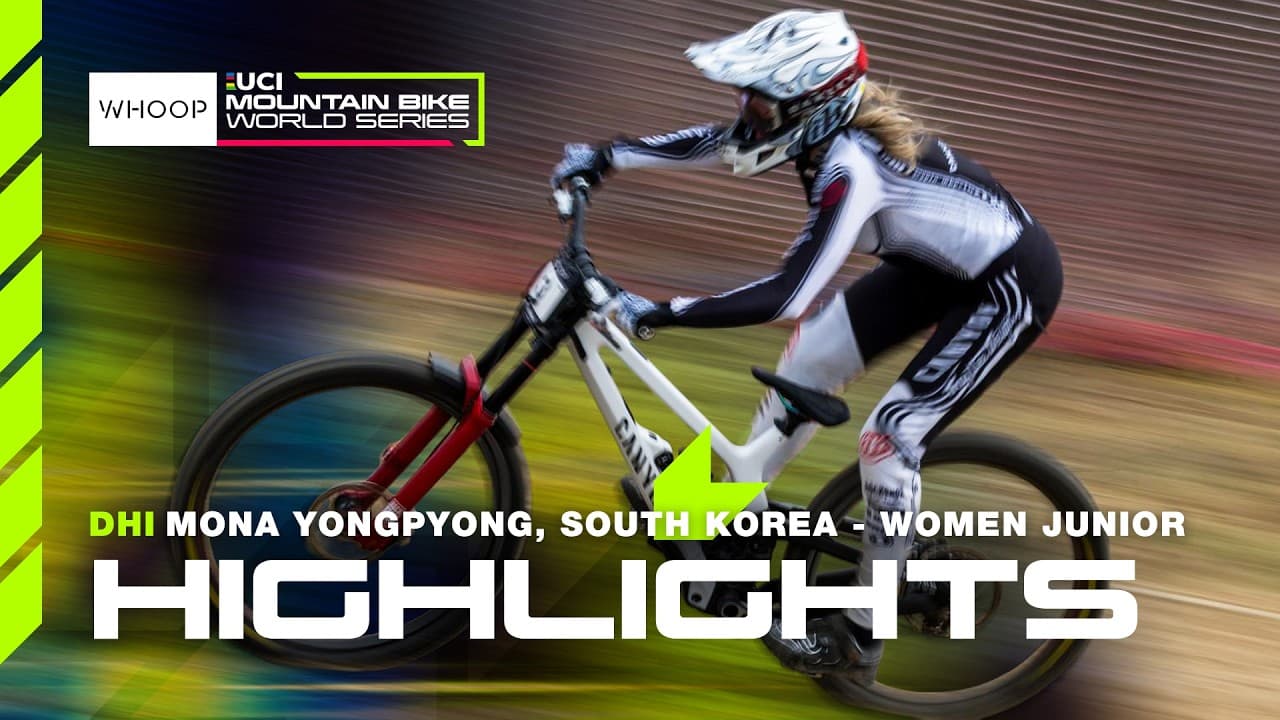 Women’s Junior Highlights Mona Yongpyong, South Korea | WHOOP UCI MTB World Series