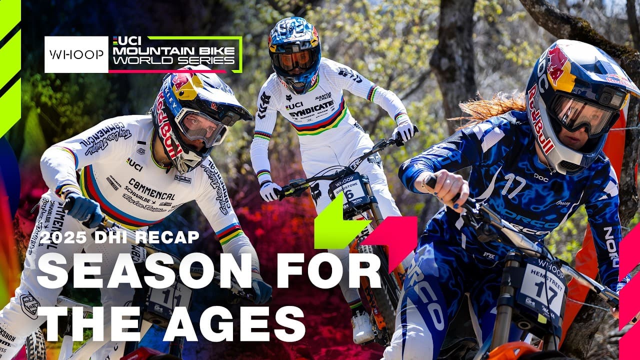 2025 Downhill Season Recap | WHOOP UCI MTB World Series